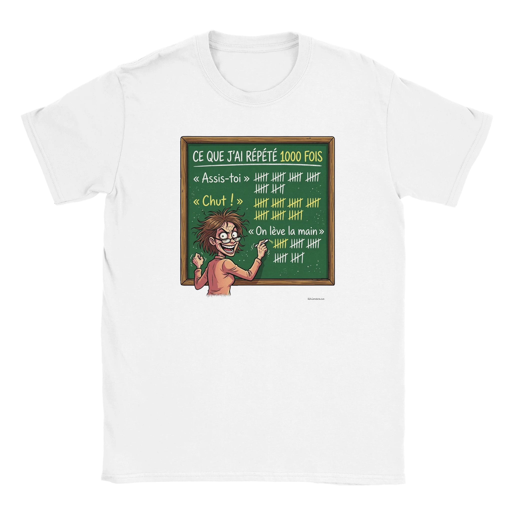 Chandail enseignante humour maîtresse prof - couleur blanc | Khimera