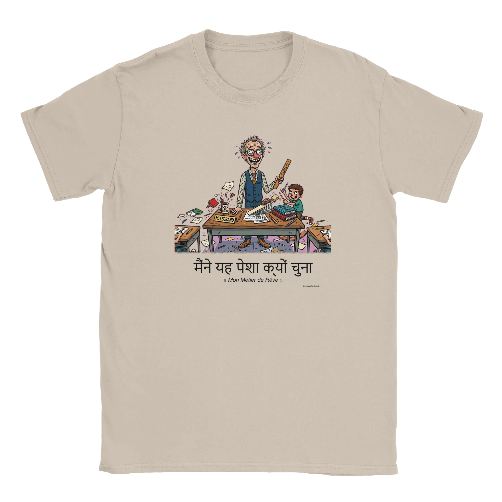 T-shirt Prof Humour Décalé - couleur sable | Khimera