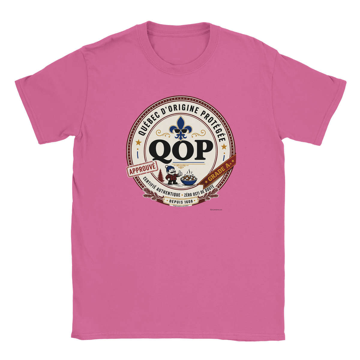 T-shirt Fierté Québécoise Assumée Sans Aucun Doute - couleur rose | Khimera