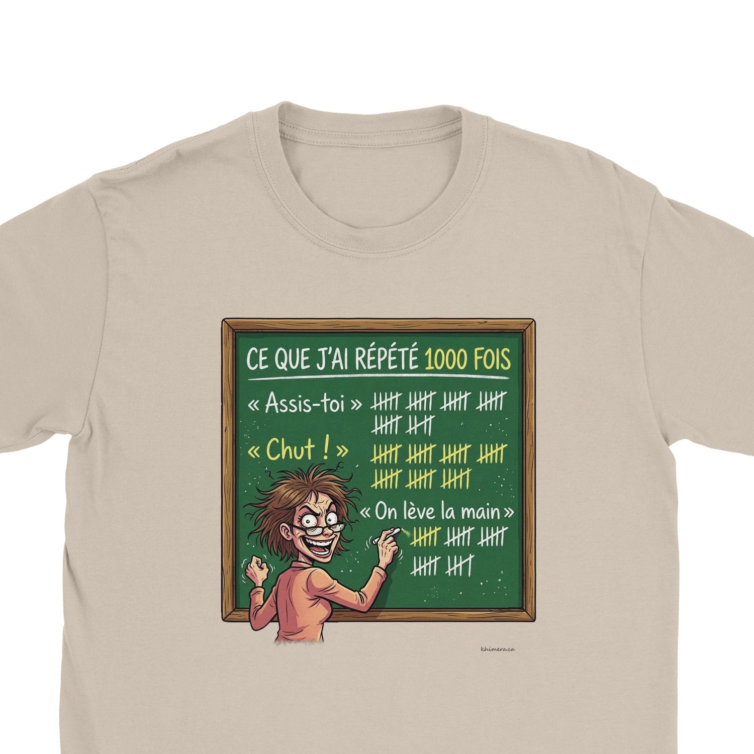 T-shirt Enseignante Humour - zoom sable | Khimera